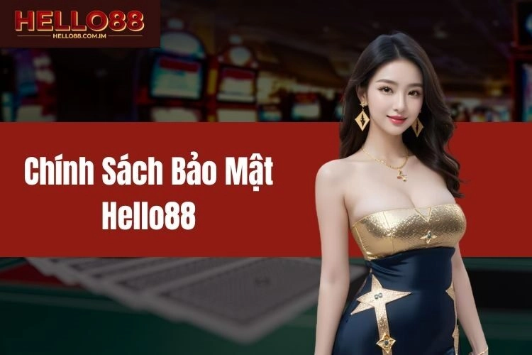 Vi phạm chính sách bảo mật Hello88 sẽ như thế nào?