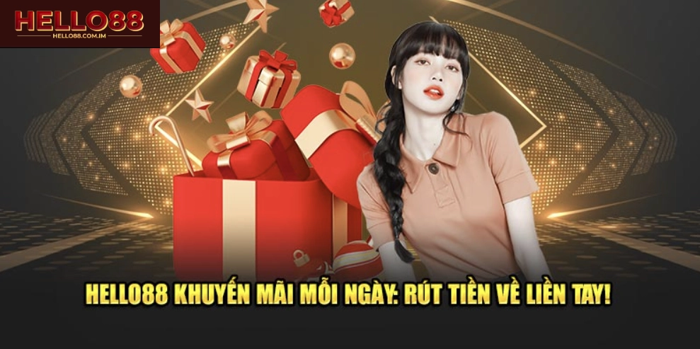 Khuyến mãi Hello88 hấp dẫn, thu hút người chơi