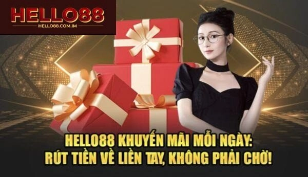 Tổng hợp khuyến mãi Hello88 dành cho game thủ